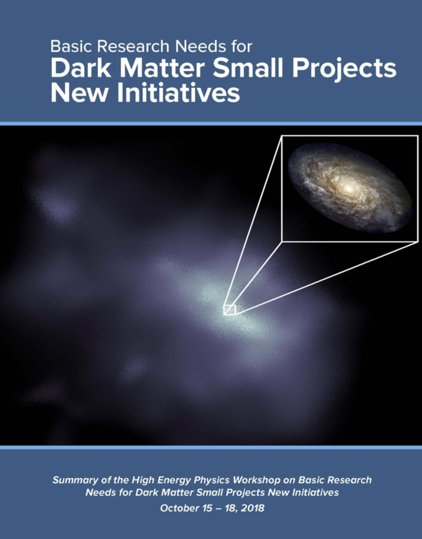 Image - Basic Research Needs for Dark Matter Small Projects New Initiatives